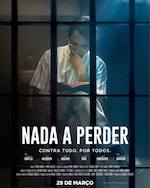 Nada a Perder / Longa